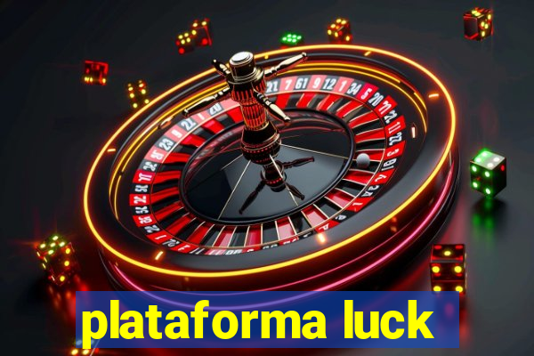 plataforma luck